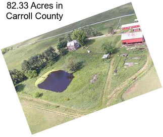 82.33 Acres in Carroll County