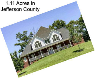 1.11 Acres in Jefferson County