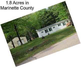 1.8 Acres in Marinette County