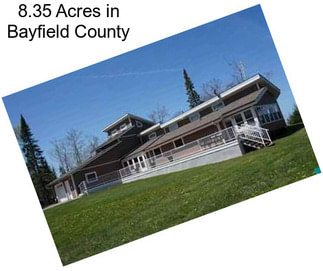 8.35 Acres in Bayfield County