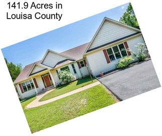 141.9 Acres in Louisa County