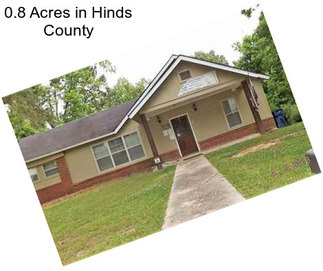 0.8 Acres in Hinds County