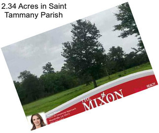 2.34 Acres in Saint Tammany Parish