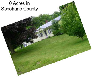 0 Acres in Schoharie County