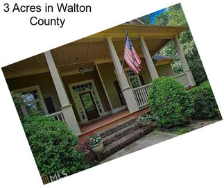 3 Acres in Walton County