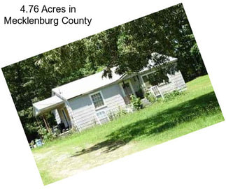 4.76 Acres in Mecklenburg County