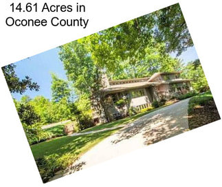 14.61 Acres in Oconee County