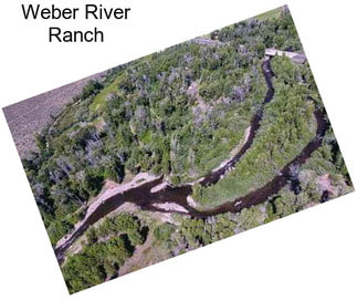 Weber River Ranch