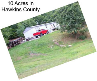 10 Acres in Hawkins County