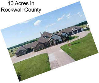 10 Acres in Rockwall County