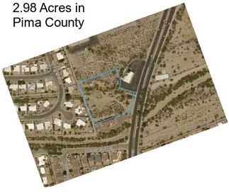 2.98 Acres in Pima County