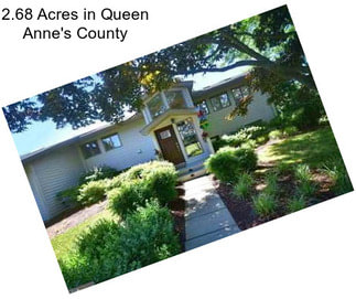 2.68 Acres in Queen Anne\'s County