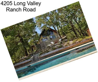 4205 Long Valley Ranch Road