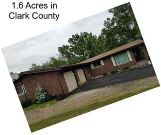 1.6 Acres in Clark County