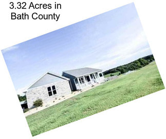 3.32 Acres in Bath County