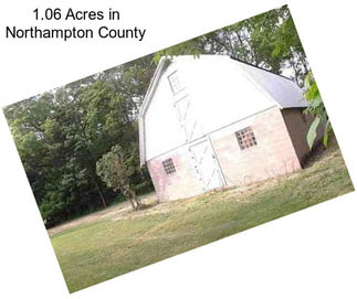 1.06 Acres in Northampton County