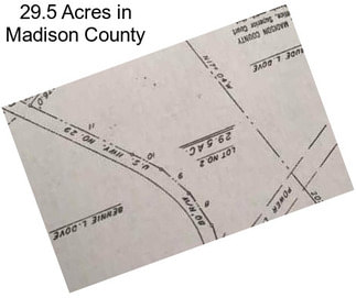 29.5 Acres in Madison County