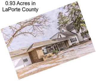 0.93 Acres in LaPorte County