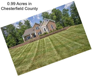 0.99 Acres in Chesterfield County