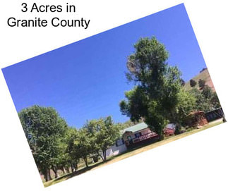 3 Acres in Granite County