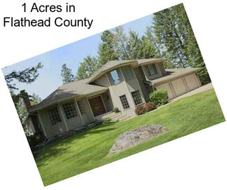 1 Acres in Flathead County
