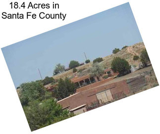 18.4 Acres in Santa Fe County