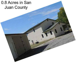 0.8 Acres in San Juan County