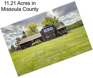 11.21 Acres in Missoula County