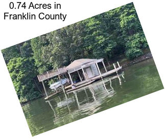 0.74 Acres in Franklin County