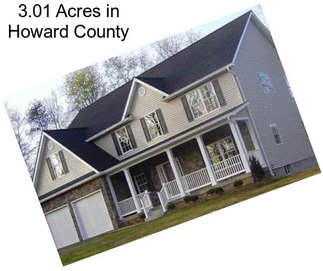 3.01 Acres in Howard County