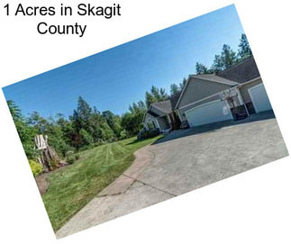 1 Acres in Skagit County