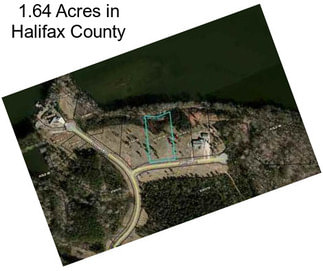 1.64 Acres in Halifax County