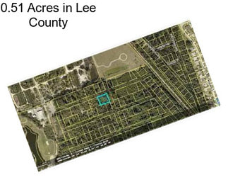 0.51 Acres in Lee County