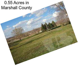 0.55 Acres in Marshall County