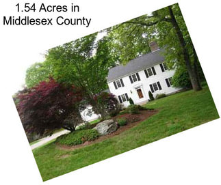 1.54 Acres in Middlesex County