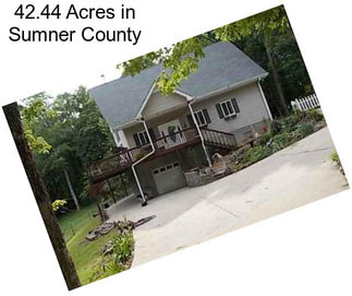42.44 Acres in Sumner County