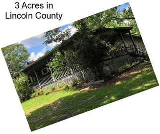 3 Acres in Lincoln County