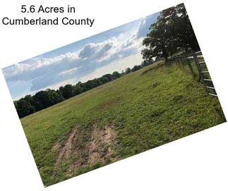 5.6 Acres in Cumberland County