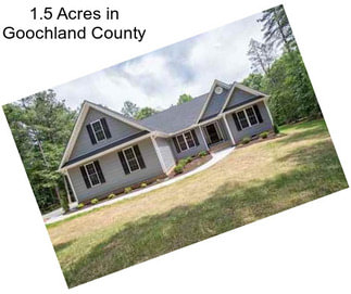 1.5 Acres in Goochland County