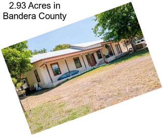 2.93 Acres in Bandera County