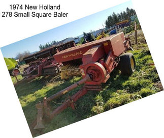 1974 New Holland 278 Small Square Baler