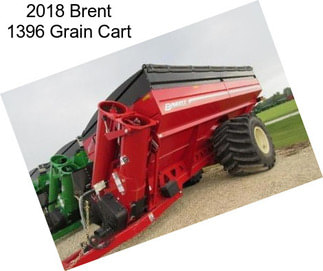 2018 Brent 1396 Grain Cart