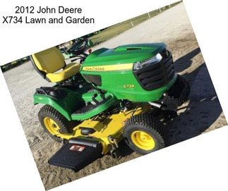 2012 John Deere X734 Lawn and Garden