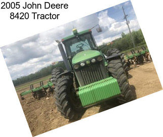 2005 John Deere 8420 Tractor