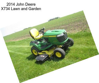 2014 John Deere X734 Lawn and Garden