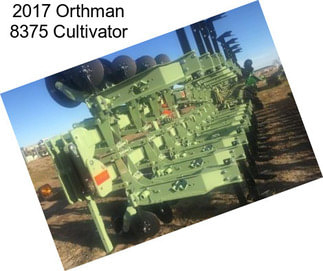 2017 Orthman 8375 Cultivator