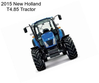 2015 New Holland T4.85 Tractor