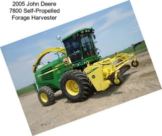 2005 John Deere 7800 Self-Propelled Forage Harvester