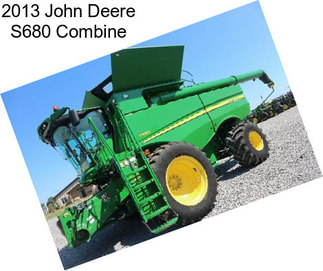 2013 John Deere S680 Combine