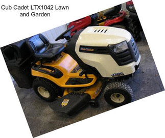 Cub Cadet LTX1042 Lawn and Garden